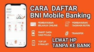 Cara Daftar m-Banking BNI