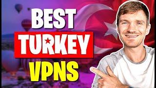 Best VPNs For Turkey Which Ones Still Beat VPN Ban in 2024?