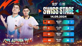 Nhánh 1W - 1L Xmen STV đứng trước cơ hội  FVPL Autumn 2024 - SWISS Stage 1409