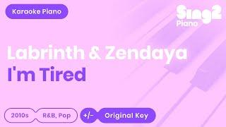 Labrinth Zendaya - Im Tired Piano Karaoke