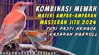 INI DIA BURUNG MASTERAN KASARAN NGEROLL  MASTERAN MEWAH UNTUK ISIAN BURUNG LOMBA