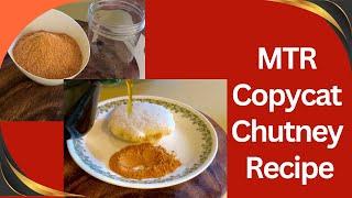 MTR CopyCat chutney powder or gun powder recipe