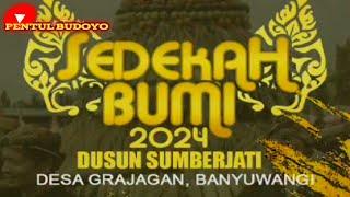 SEDEKAH BUMI SUMBERJATI-GRAJAGAN-BANYUWANGI