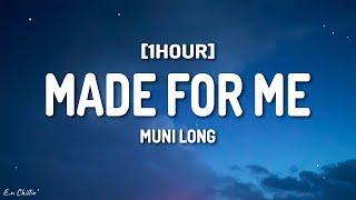 Muni Long - Made For Me Lyrics 1HOUR
