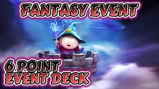 Fantasy Event - 6 Point Deck Gameplay June 2023  South Park Phone Destroyer