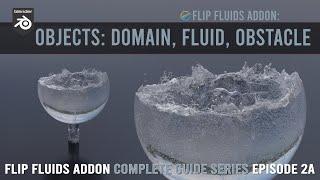 FLIP Fluids addon  Domain Fluid Obstacles 2a