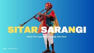Free Indian Type Beat  SITAR SARANGI Drill Beat  Hard Indian Drill Type Beat @VIBHORBEATS