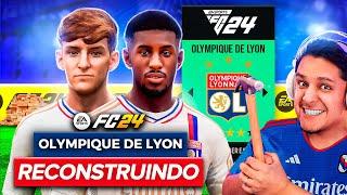 RECONSTRUINDO O LYON FC 24 Modo Carreira 