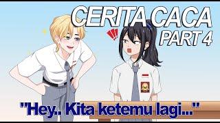 #110  CERITA CACA PART 4 - Drama Animasi Sekolah Kode Keras buat Cowok dari Cewek