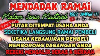 SANGAT AMPUHSEJAUH APAPUN PEMBELI AKAN DATANG BERNIAT MEMBORONGAN DAGANGANMU DOA PENGLARIS DAGANG