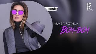 Munisa Rizayeva - Bom-bom Official Audio