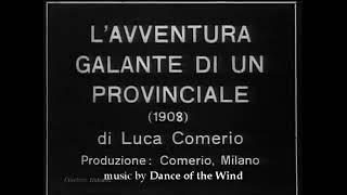 Luca Comerio Lavventura galante di un provinciale 1908