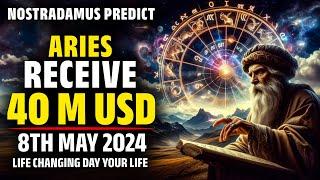 Nostradamus Predicted Success For Only Aries Zodiac Sign In 8th May 2024  Weekly Horoscope