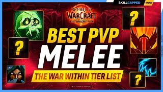 Best Melee in The War Within  TWW PvP Tier List