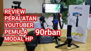 REVIEW PERALATAN YOUTUBER PEMULA  MODAL HP  MURAH BANGET