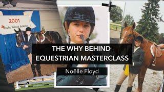 The Why Behind Equestrian Masterclass
