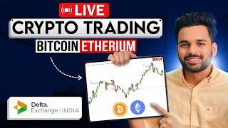 Crypto Currency Live Trading Session- Delta Exchange