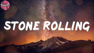 Stone Rolling Lyrics - Rod Wave