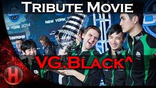 Dota 2 - VG.Black^ Tribute Movie