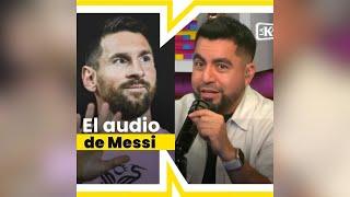 Jhovanoty recibió un curioso audio de Messi