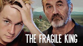 The Fragile King Trailer