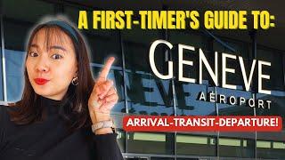 GENEVA AIRPORT Arrival and Departure Walk-through WATCH BEFORE YOU GO