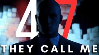 They Call Me 47  Hitman Agent 47 Edit