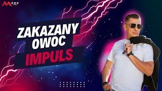 IMPULS - Zakazany Owoc  Cover Krzysztof Antkowiak  Disco Polo 2024