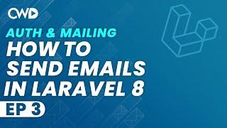 How To Send Emails In Laravel  How To Email  Laravel Authentication & Mailing