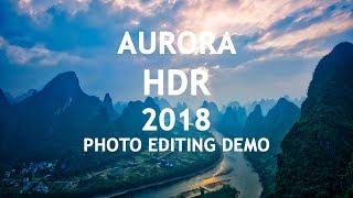 Aurora HDR 2018 Photo Editing Demo