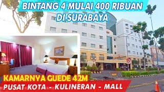 SURABAYA SUITES HOTEL REVIEW TERBARU  HOTEL BAGUS MEWAH MURAH DI SURABAYA