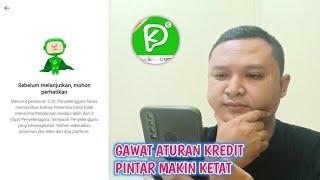 ATURAN KETAT PINJAMAN ONLINE KREDIT PINTAR