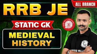 RRB JE 2024  Static GK for RRB JE Medieval History  Static JK for RRB JE 2024