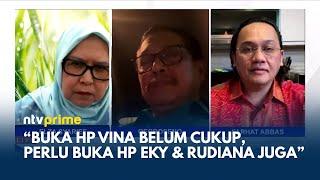 FULL Kasus Vina Oegroseno Buka HP Vina Belum Cukup Perlu Buka HP Eky & Rudiana Juga  NTV PRIME