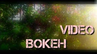 VIDEO BOKEHBLUR