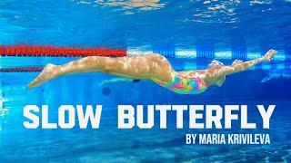 Swimming slow butterfly by @MARIAKRIVILEVA  Баттерфляй  Поворот в баттерфляе  200 Батт 