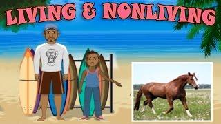 Living and Non-Living Things - Science Lesson for Preschool & Kindergarten Kids