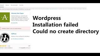 Installation failed  Could not create directory Wordpress Plugin