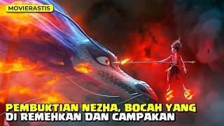 NEZHA TERLAHIR DENGAN KUTUKAN DAN PERGI MENJADI PAHLAWAN  Alur Cerita Film NEZHA 2019