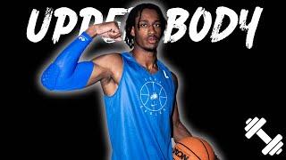 UPPER BODY LIFTING ROUTINE D1 BASKETBALL PLAYER