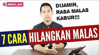 7 CARA MENGHILANGKAN RASA MALAS  Lakukan Tips ini Dijamin Malasmu Hilang