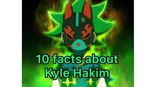 10 facts about Kyle hakim