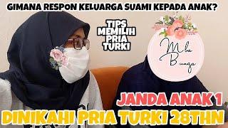 JANDA ANAK 1 DINIKAHI PRIA TURKI 28THN  HOW WE MET  INDO TURKI