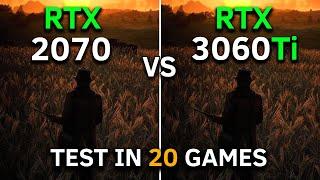 RTX 2070 vs RTX 3060 Ti  Test In 20 Games at 1080p  2024