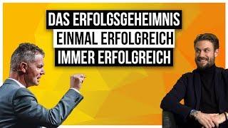 Das Erfolgsgeheimnis  Einmal erfolgreich im Vertrieb immer erfolgreich Die Andreas-Küffner-Story