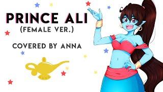 Prince Ali Aladdin 【covered by Anna】  female ver.