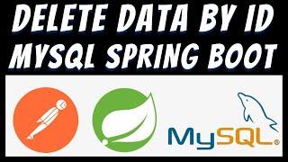 DELETE data in Mysql database using Spring Boot and Postman tutorial  Remove by ID  REST API