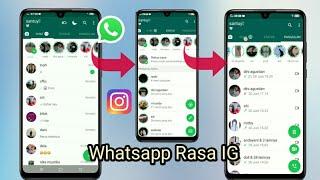 Cara Mengubah Tampilan Whatsapp Jadi Seperti Instagram