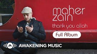 Maher Zain - Thank You Allah  Full Album Platinum Edition