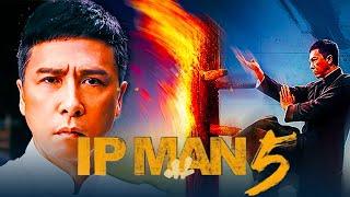 Ip Man 5 2024 Movie  Donnie Yen Wu Yue Vanness Wu  Review And Facts